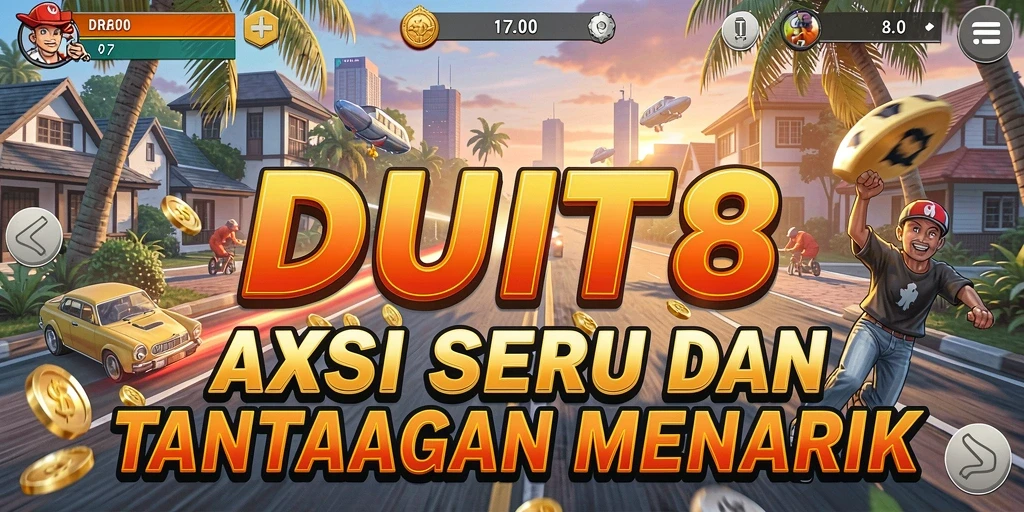 Tampilkan gameplay seru dan mendebarkan dalam DUIT8.